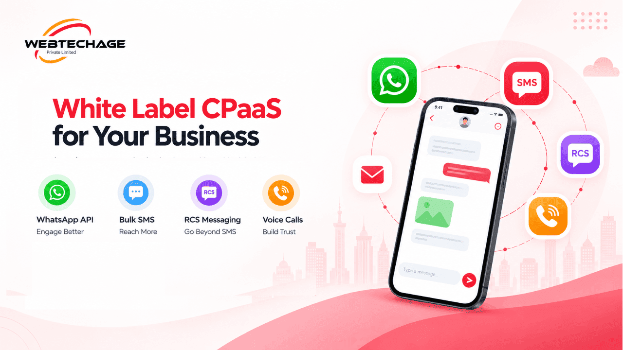 White Label CPaaS platform in India with WebTechAge